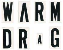 Warm Drag