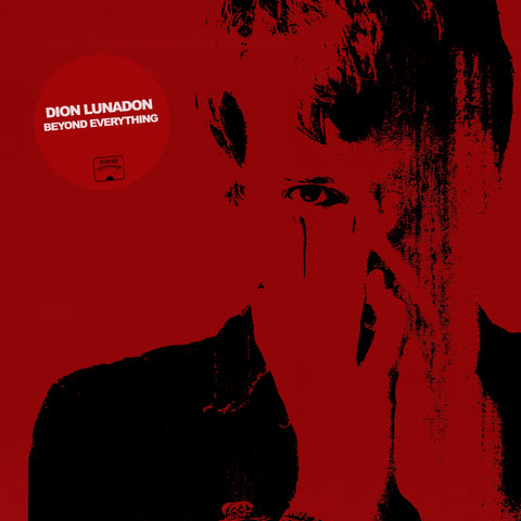 DION LUNADON - BEYOND EVERYTHING