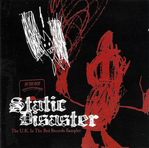 Static Disaster (The U.K. In The Red Records Sampler)