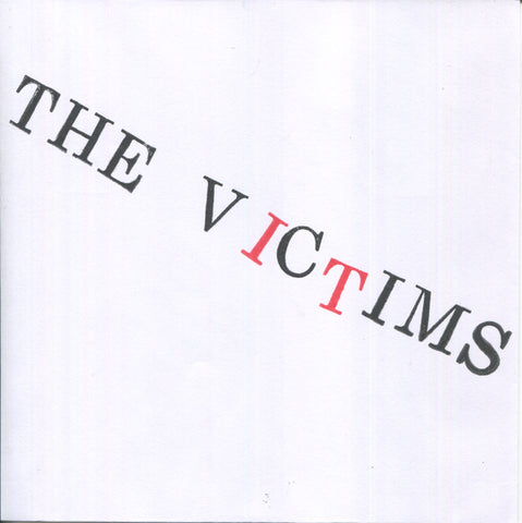 The Victims - Girls Don’t Go For Punks b/w Victim