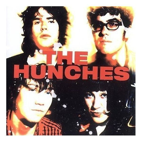 The Hunches/Yes. No. Shut it.