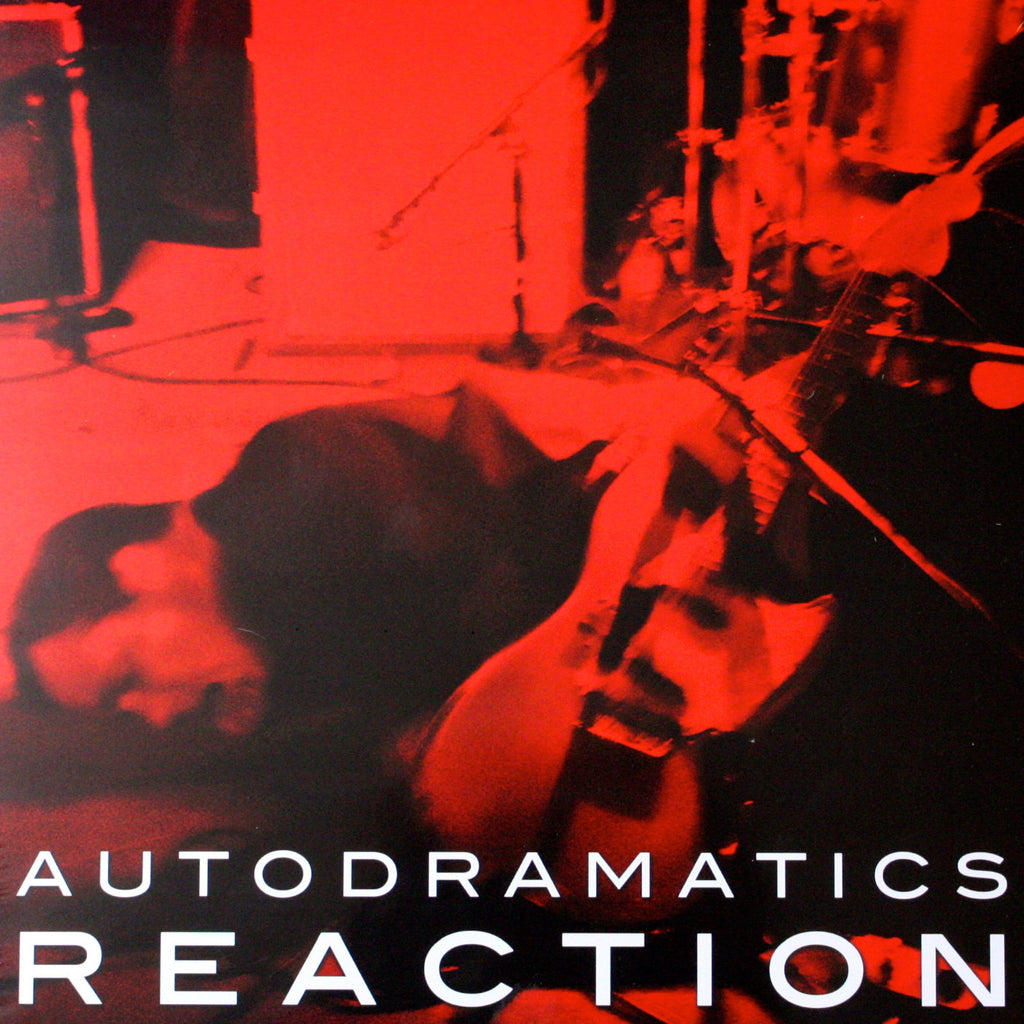Autodramatics/Reaction