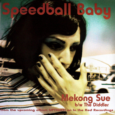 Speedball Baby/Mekong Sue/The Diddler/Cognac Blues
