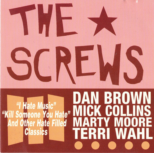 The Screws/Hate Filled Classics