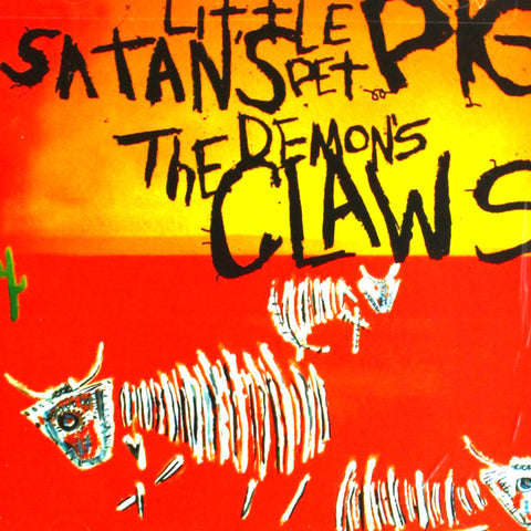 Demon's Claws/Satan's Little Pet Pig
