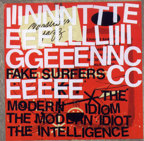 The Intelligence/Fake Surfers LP