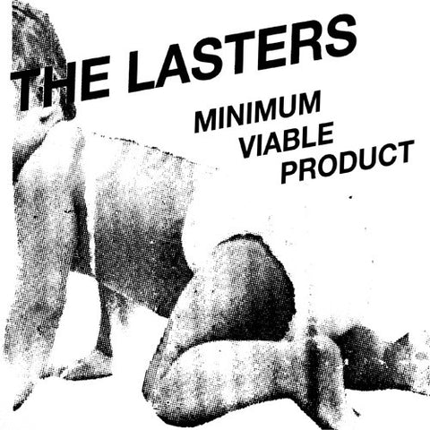The Lasters/Minimum Viable Product